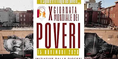 X Giornata Mondiale dei Poveri: «Il Signore è il rifugio del povero»