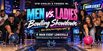 Men vs Women Bowling Showdown | Main Event Lewisville