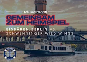 Gemeinsam zum Heimspiel – Eisbären Berlin vs. Schwenninger Wild Wings