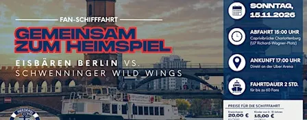 Gemeinsam zum Heimspiel – Eisbären Berlin vs. Schwenninger Wild Wings