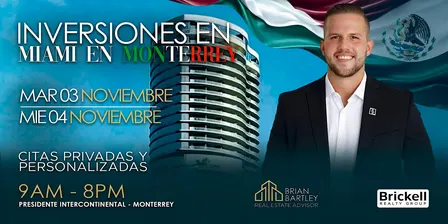 Asesoría Exclusiva: Inversiones en Miami en Monterrey