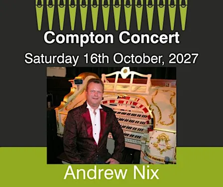 Compton Organ Concert – Andrew Nix