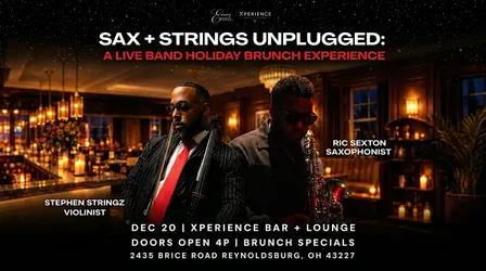 Sax & Strings Unplugged - Columbus: A Live R&B Holiday Brunch Experience
