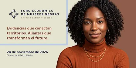 Foro Económico de Mujeres Negras