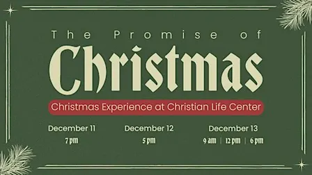 Christmas at Christian Life Center