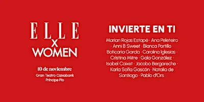 ELLE X WOMEN 10/11: Invierte en ti
