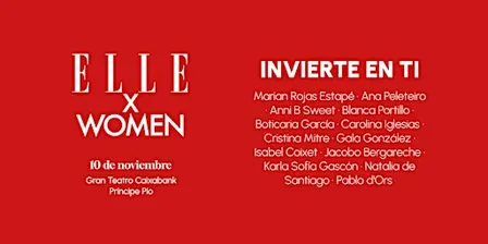 ELLE X WOMEN 10/11: Invierte en ti