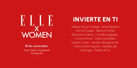 ELLE X WOMEN 10/11: Invierte en ti