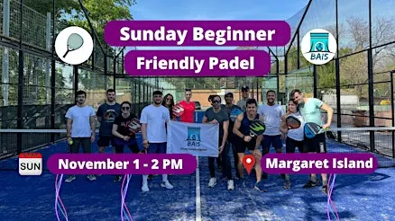 Sunday 2 PM Beginner Padel - BAIS