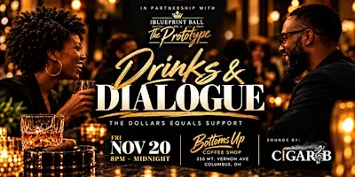 Drinks & Dialogue