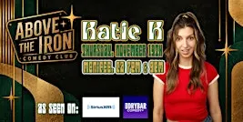 Katie K LIVE | Stand-Up Comedy in Menifee