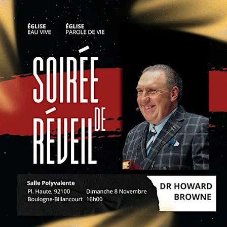 SOIREE DE REVEIL - DIMANCHE 8 NOV - 16H00 DR RODNEY HOWARD-BROWNE