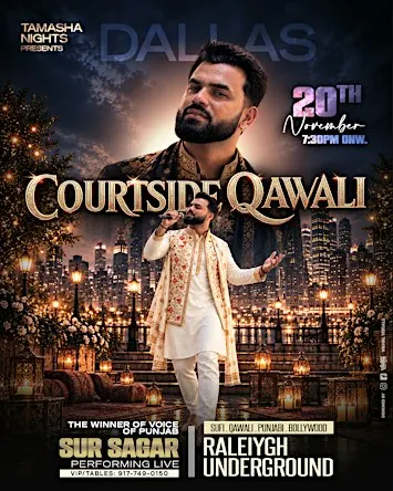 DALLAS' COURTSIDE QAWALI FT. SURSAGAR @RAYLEIGH UNDERGROUND
