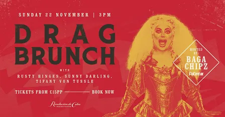 Drag Brunch with Baga Chipz | RuPaul’s Drag Race Star | Revolución de Cuba