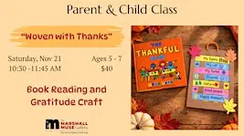 Parent & Child Craft & Story : Woven with Thanks