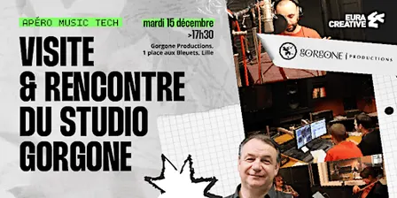 Apéro music tech : rencontre et visite du Studio Gorgone