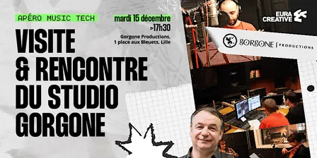 Apéro music tech : rencontre et visite du Studio Gorgone