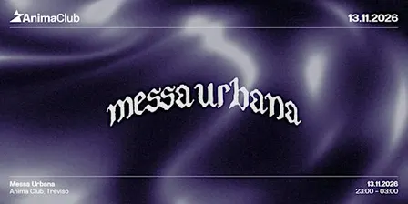MESSA URBANA | @Anima_Club | 13.11.2026