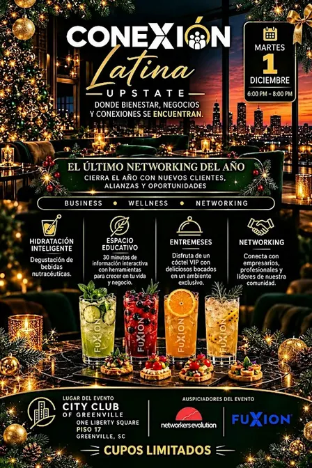 Conexión Latina Upstate | Negocios, Wellness & Networking - DIC 1