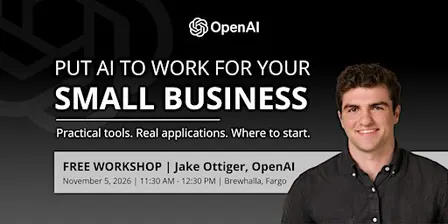 Put AI to Work for Your Business: A Free Workshop with OpenAI