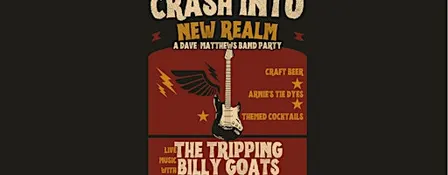 Crash Into New Realm: A Dave Matthews Party