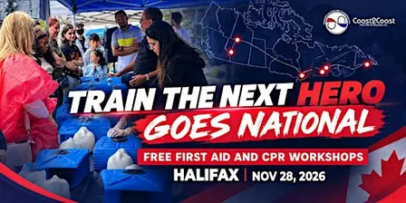 Train the Next Hero 2026 | Free CPR & First Aid Workshop | Halifax