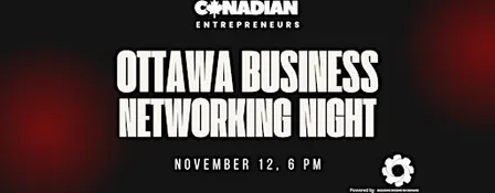 Ottawa Business Networking Fall Edition by Canadian Entrepreneurs