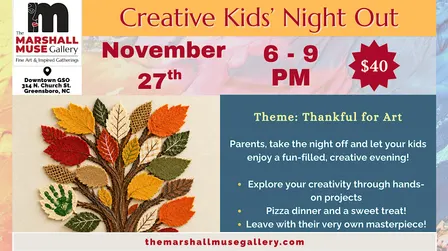 Creative Kids' Night Out | Thankful for Art
