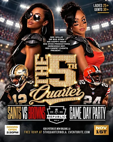 THE 5TH QUARTER PRESENTS...SAINTS vs BROWNS GAME DAY PARTY + XU HOCO FINALE