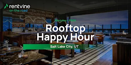Rentvine & PMW | SLC Rooftop Happy Hour