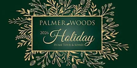 Palmer Woods 2026 Holiday Home Tour & Soirée
