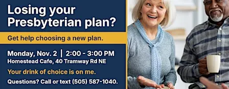 Losing Your Presbyterian Medicare Plan? Free Class, Drinks on Me