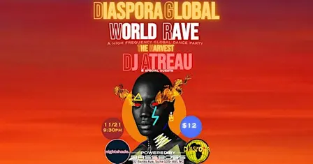 Diaspora Global World Rave-" The Harvest"