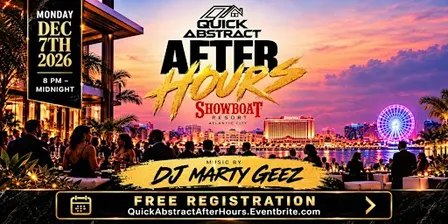 Quick Abstract After Hours at Showboat Resort Atlantic City