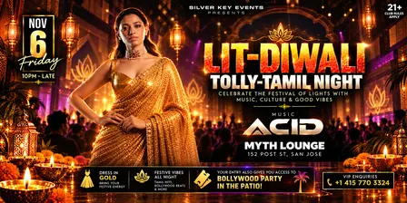LIT DIWALI - TOLLY/TAMIL PARTY | SILVER KEY PARTY @ MYTH - NOV 6