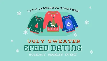 Denver SPECIAL UGLY SWEATER SPEED DATING FOR SINGLES AGE 30s/40s ♥ CO