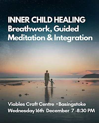Inner Child Healing: Breathwork, Guided Meditation & Integration