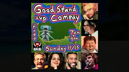 Good Stand Up Comedy! Free! Early Show