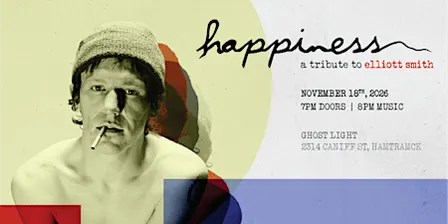 Happiness: A Tribute to Elliott Smith