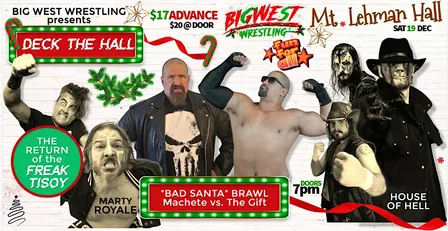 Big West: DECK THE HALL!