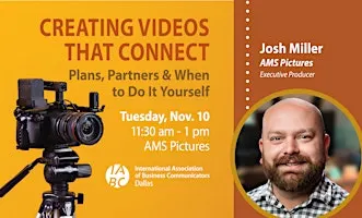 Creating Videos That Connect: Plans, Partners & When to Do It Yourself