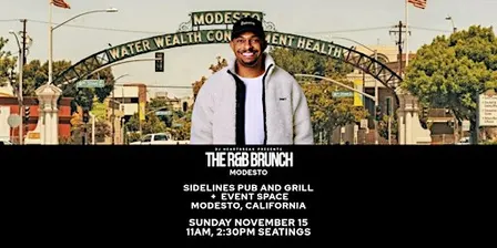 The R&B Brunch with DJ HEARTBREAK & Friends - Modesto