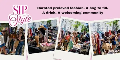 Sip and Style - fill a bag with curated preloved fashion + a drink