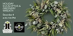 Holiday Eucalyptus and Greenery Wreath Workshop
