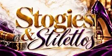 STOGIES & STILETTOS