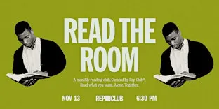 REP CLUB: READ THE ROOM