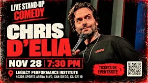 Chris D'Elia @ LEGACY PERFORMANCE INSTITUTE on SAT NOV 28 (ONE NIGHT ONLY)