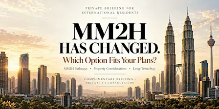 MM2H Has Changed. Which Option Fits Your Plans?