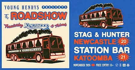 Young Henrys x Kingswood Roadshow: Stag & Hunter Newcastle