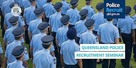 Queensland Police Recruiting Seminar - Logan